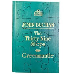 The Thirty-Nine Steps and Greenmantle by John Buchan - 2009